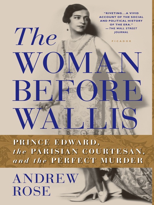 Title details for The Woman Before Wallis by Andrew Rose - Wait list